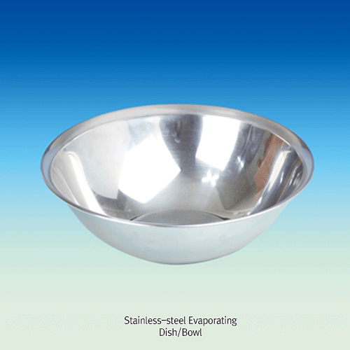 Evap. Dish / Bowl, STS, Φ300×h130mm
